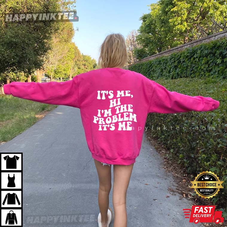 Anti Hero It’s Me Hi I’m The Problem Midnights T-shirt