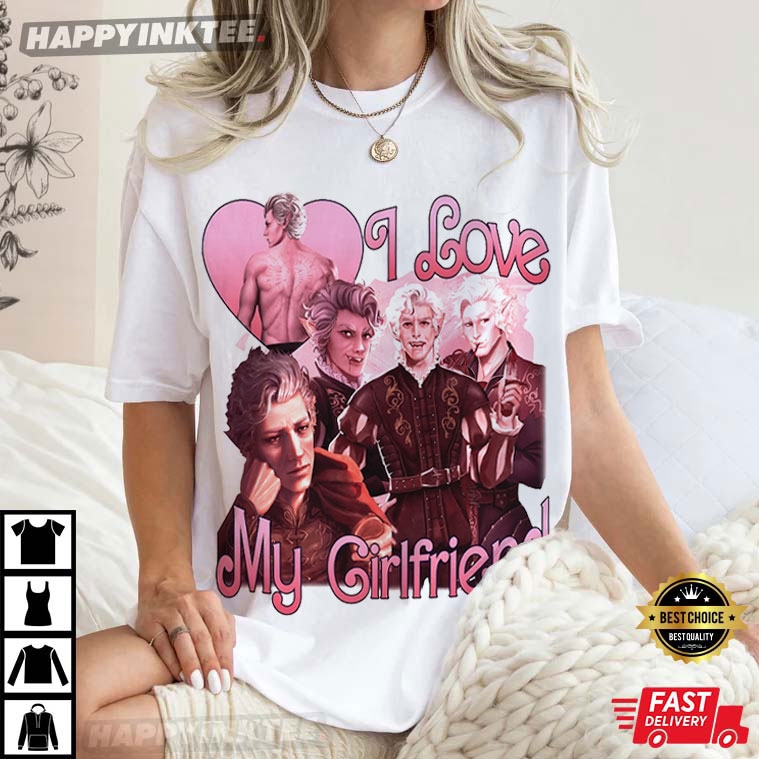 Astarion I Love My Girlfriend Inspired Baldur’s Gate Fans T-shirt