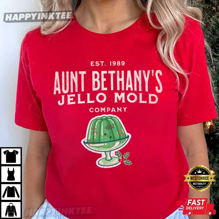 Aunt Bethany’s Jello Mold Comapny T-shirt