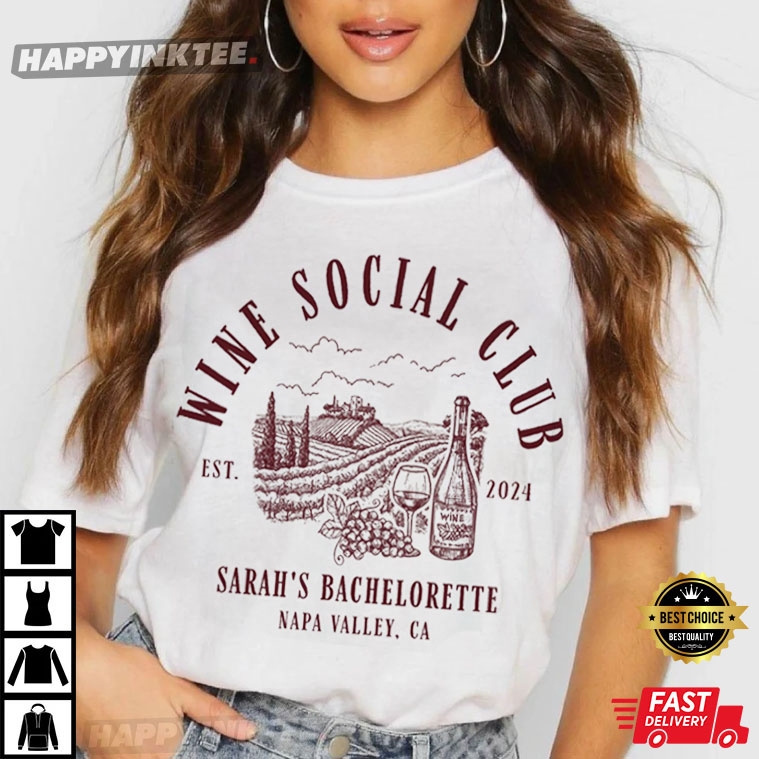Bachelorette Party Wine Social Club Custom Bride’s Name T-shirt