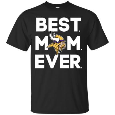 Best Mom Ever – Minnesota Vikings