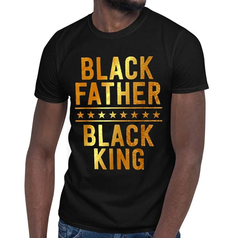 Black Father Black King Father’s Day Dope Dad T-shirt