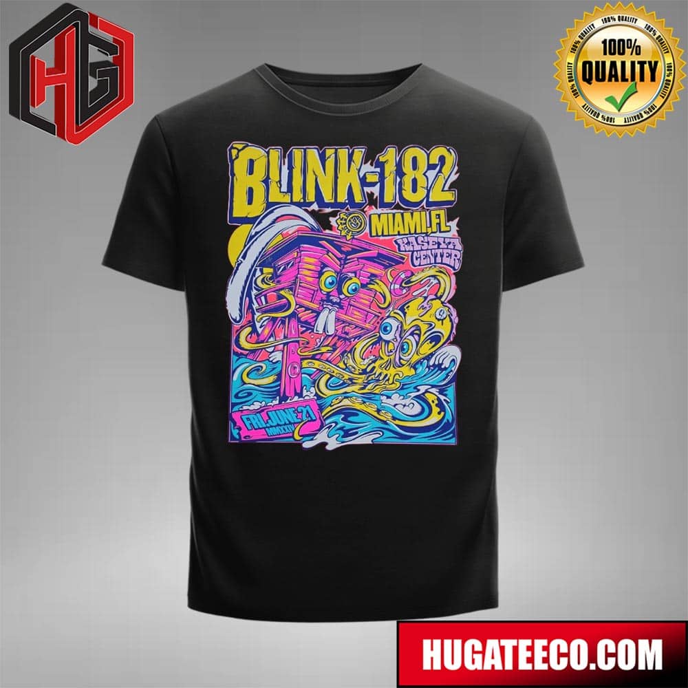 Blink-182’s Official Poster For Their Show On Fri June 21 Mmxxiv At Kaseya Center In Miami Fl T-shirt