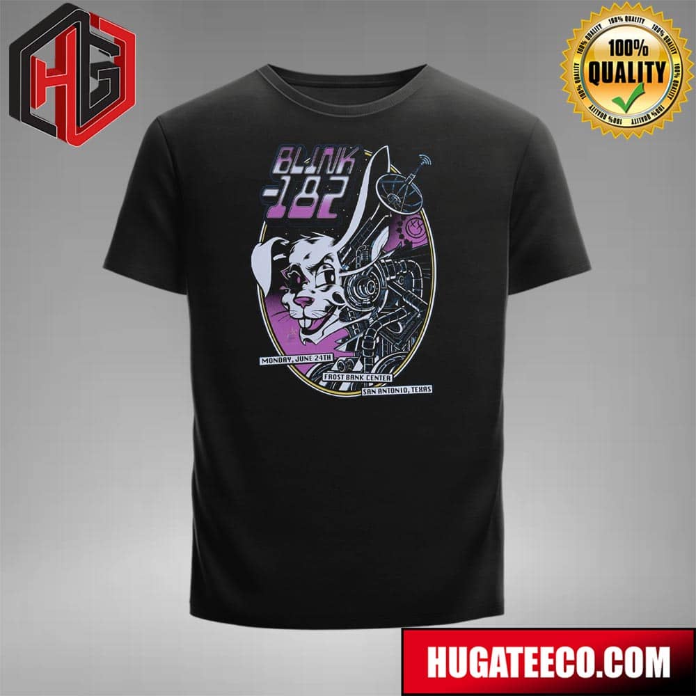 Blink-182’s Official Poster For Their Show On Monday June 24 At Frost Bank Center In San Antonio Tx T-shirt