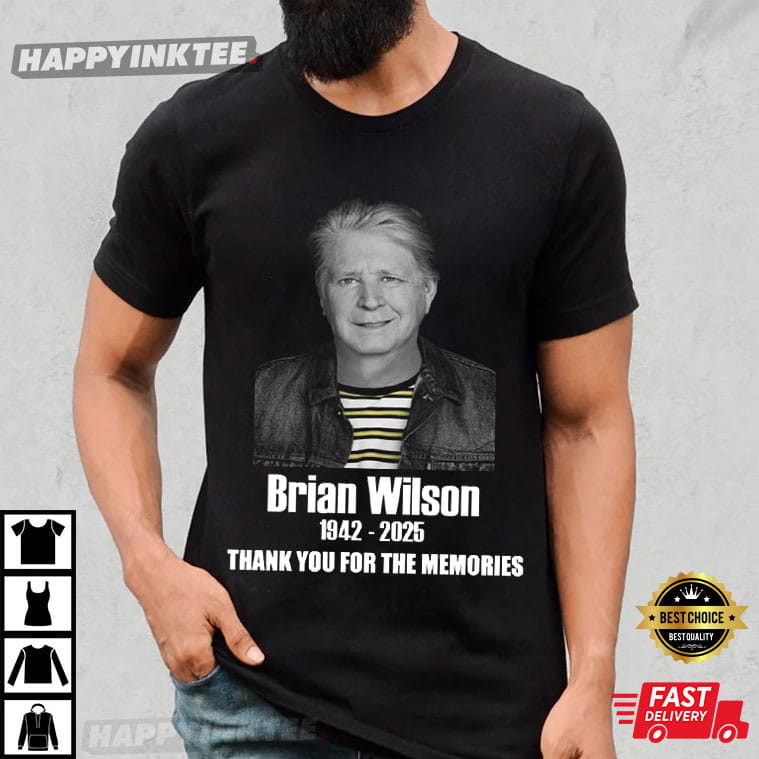 Brian Wilson 1942 – 2025 Thank You For The Memories T-shirt