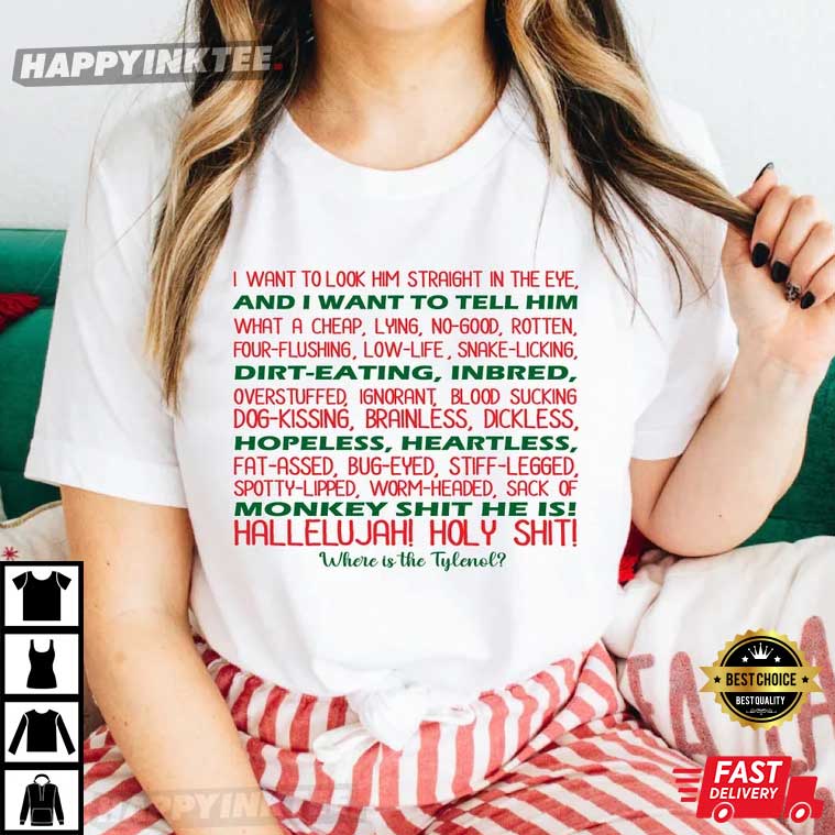 Christmas Vacation Rant Where’s The Tylenol T-shirt