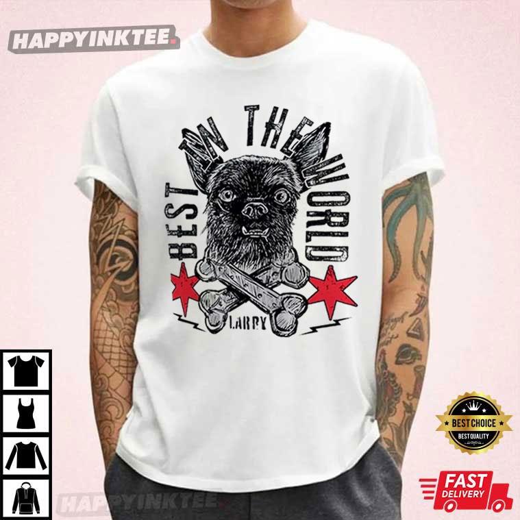 Cm Punk’s Dog Larry The Best Boy In The World T-shirt