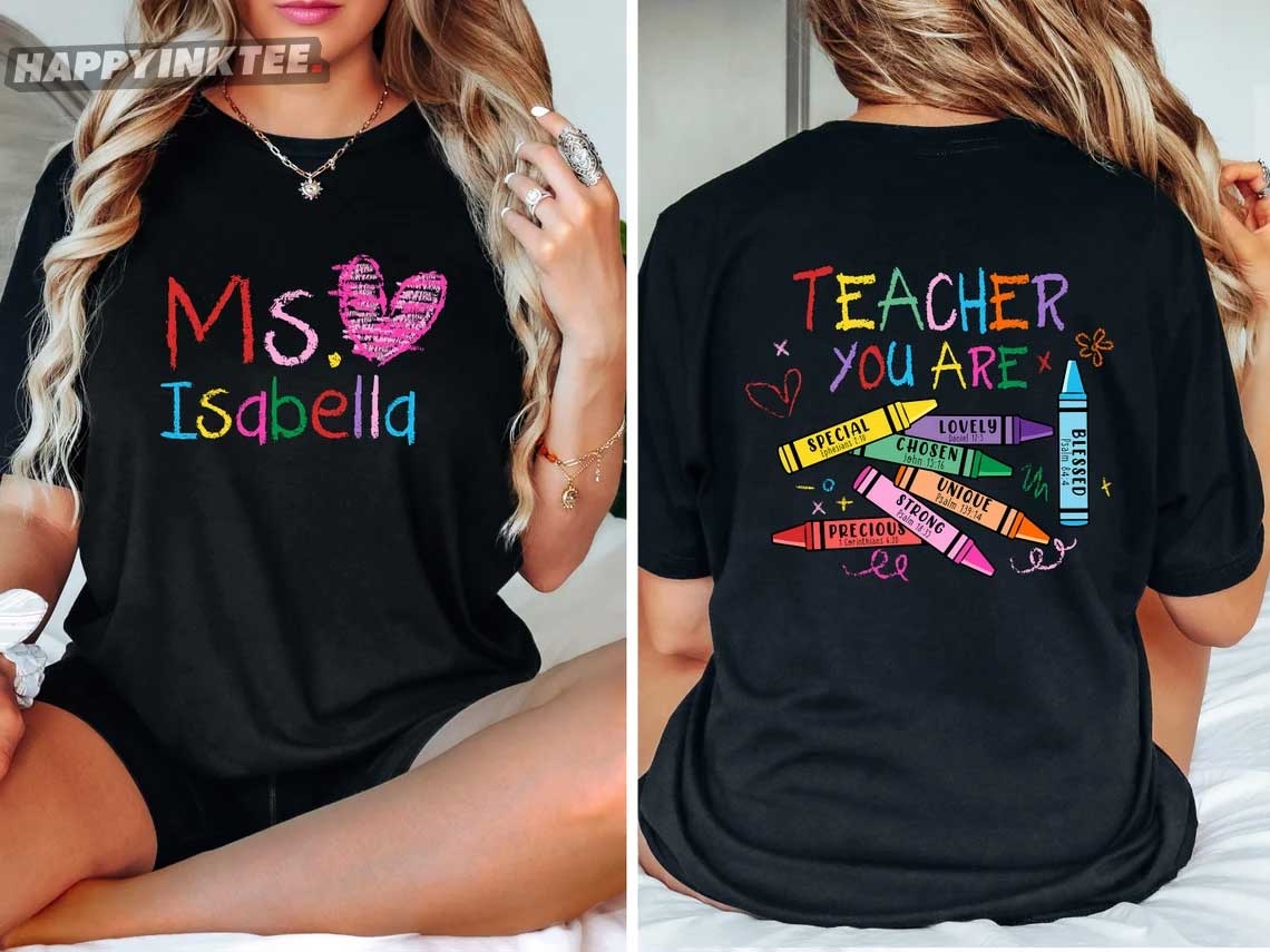 Custom Teacher Appreciation Back To School Teacher’s Day Gift T-shirt