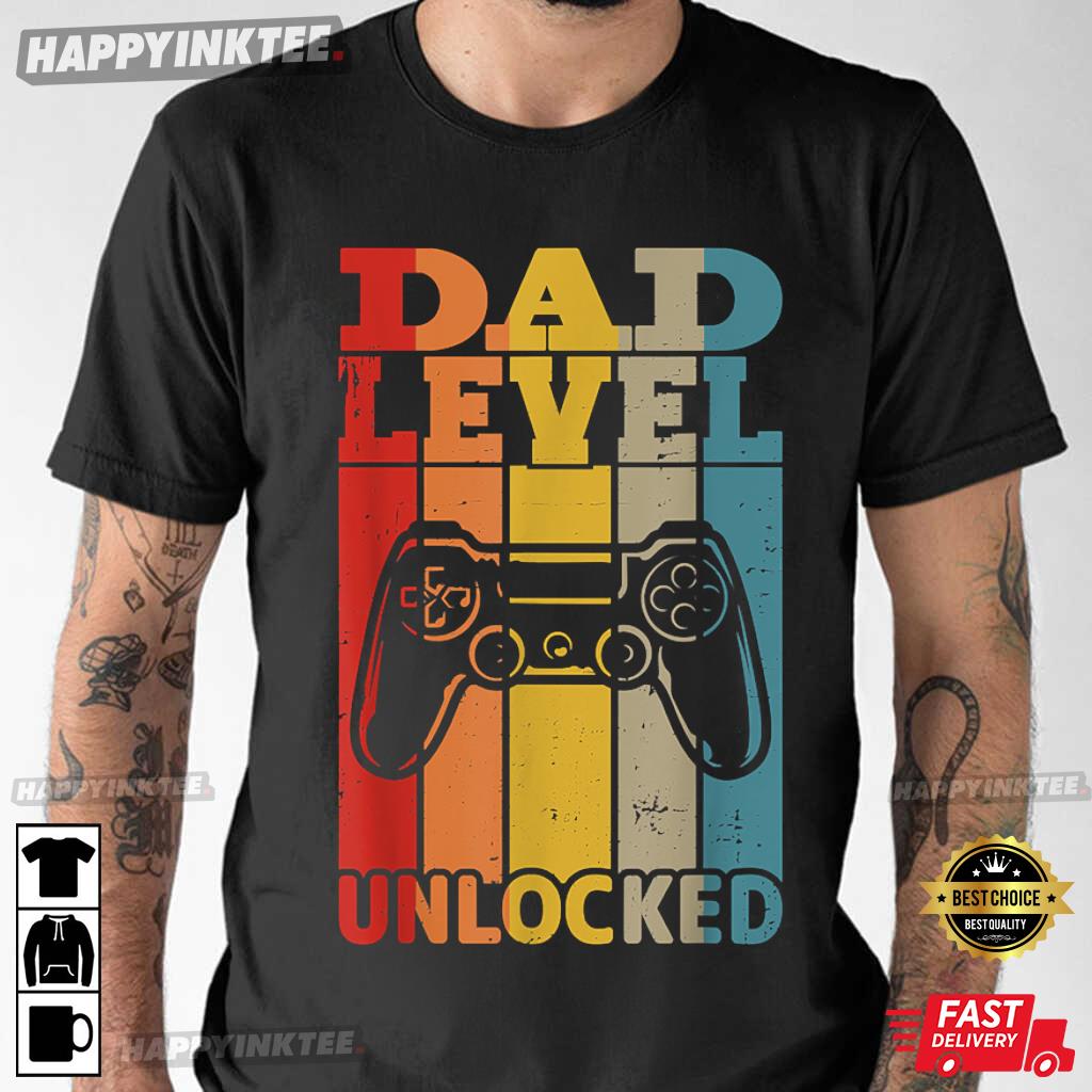 Dad Level Unlocked Father’s Day Gift T-shirt