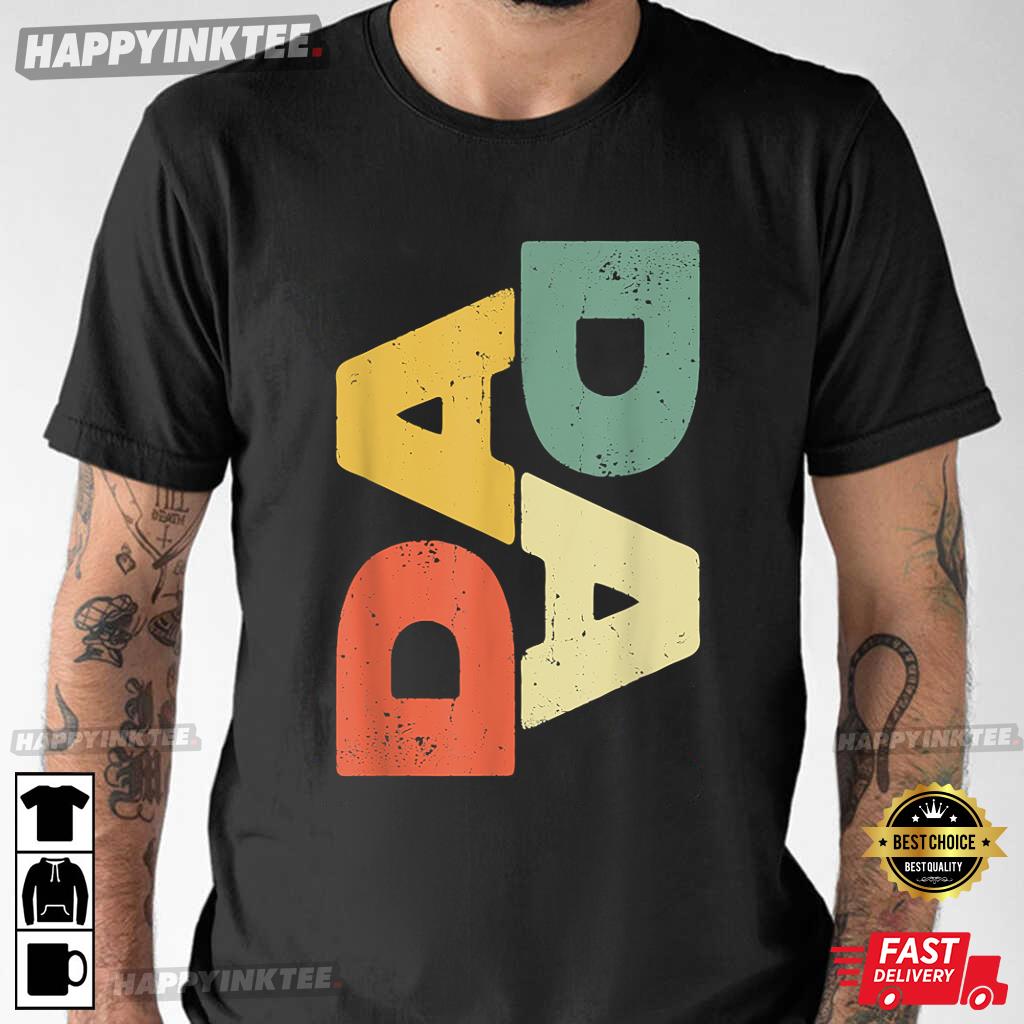 Dada Father’s Day Gift T-shirt