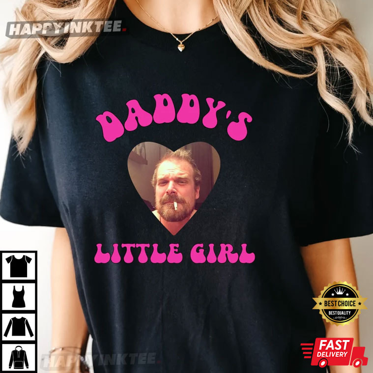 David Harbour Comfort Colors Daddy’s Little Girl T-shirt