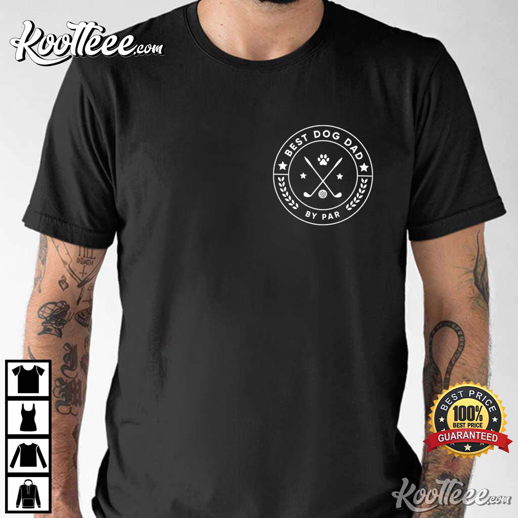 Dog Dad Gift For Father’s Day T-shirt