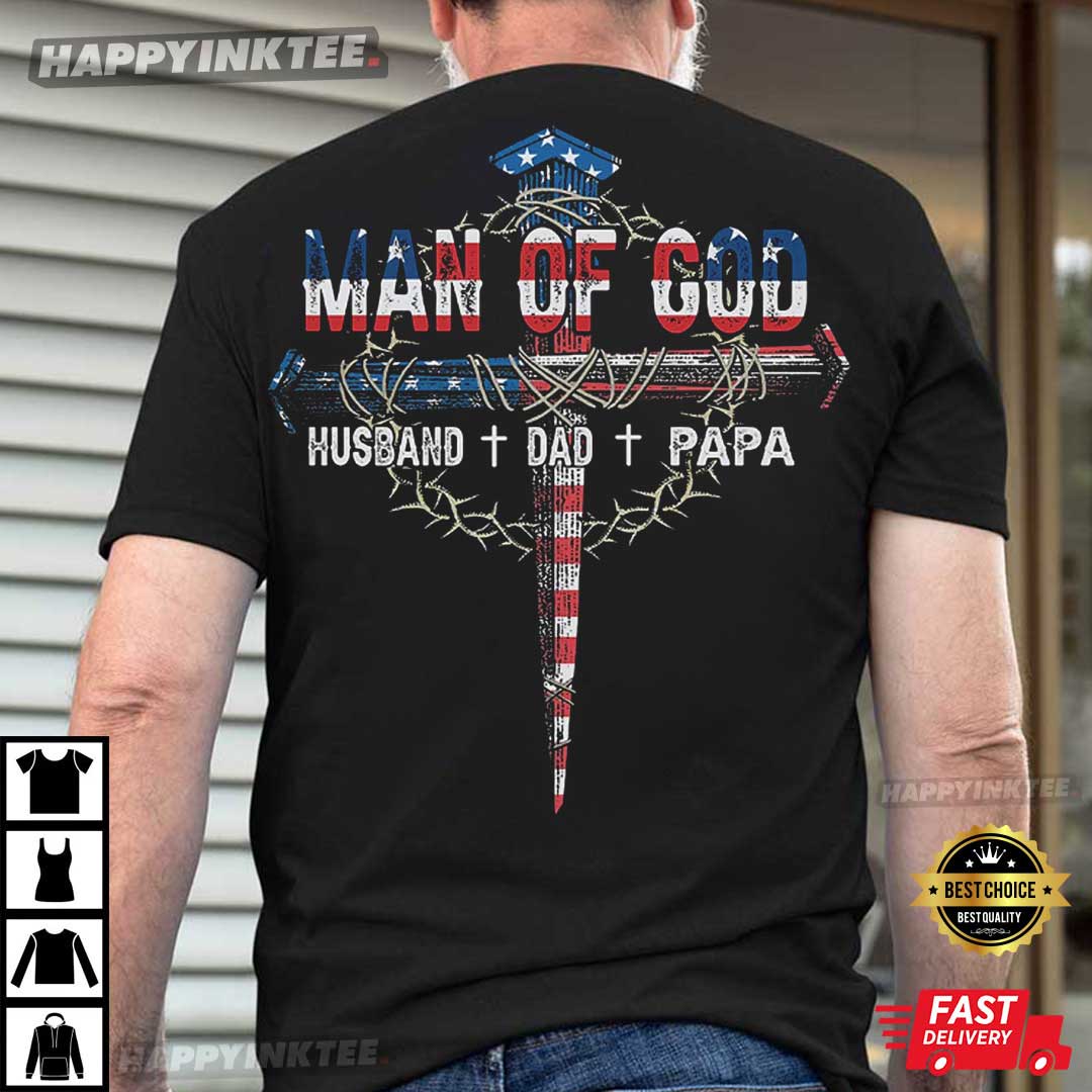 Father’s Day Man Of God Gift For Him T-shirt