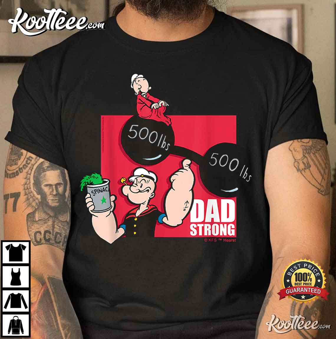 Father’s Day Popeye Dad Strong Gift For Dad T-shirt