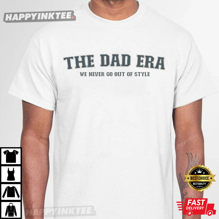 Father’s Day The Dad Era Swiftie Style Best T-shirt