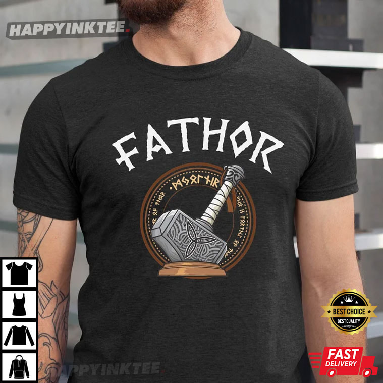Fathor Shirt, Father’s Day Gift T-shirt
