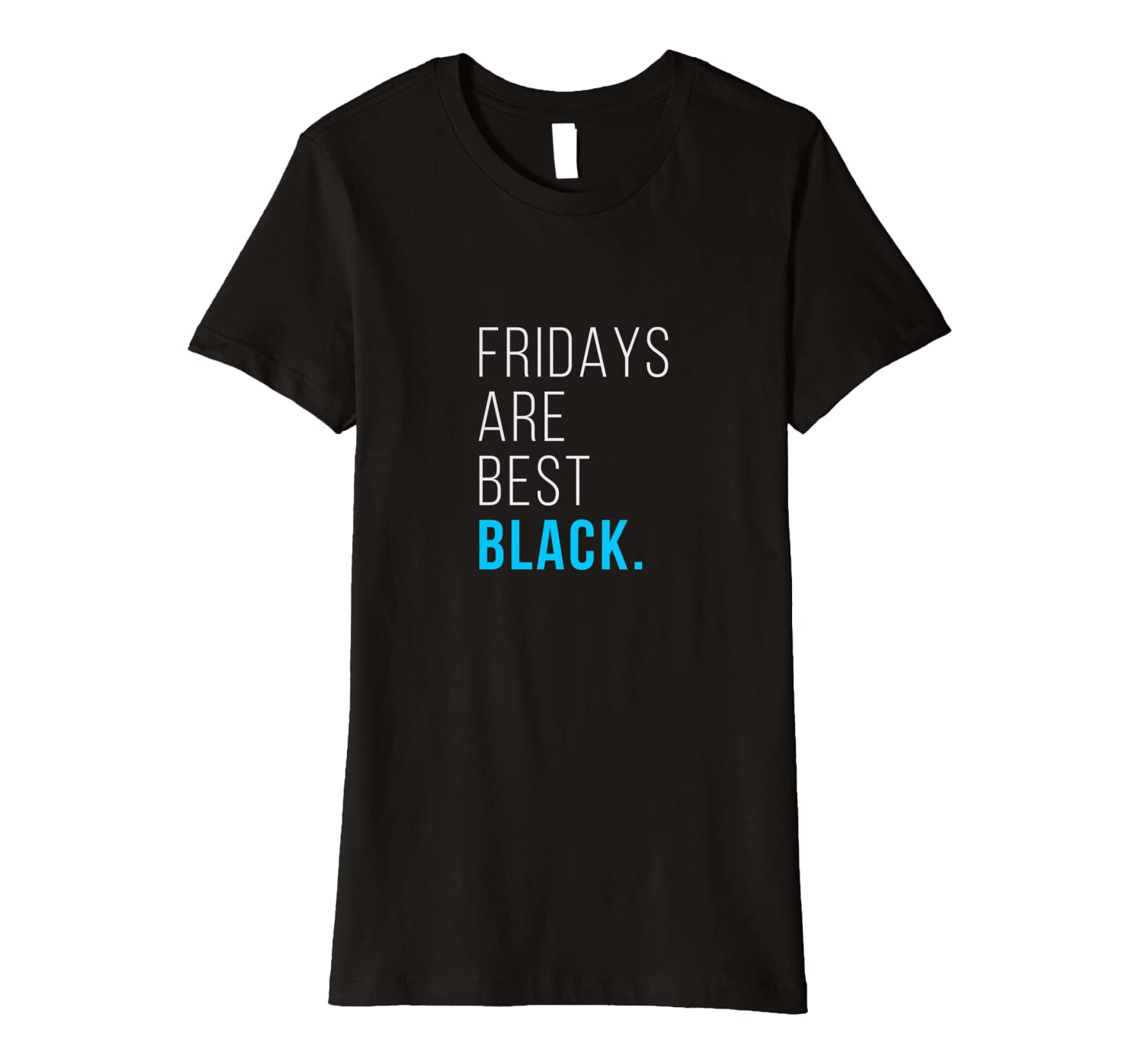 Fridays Are Best Black Shopping Online Shopper Deal Hunter Premium T Shirt