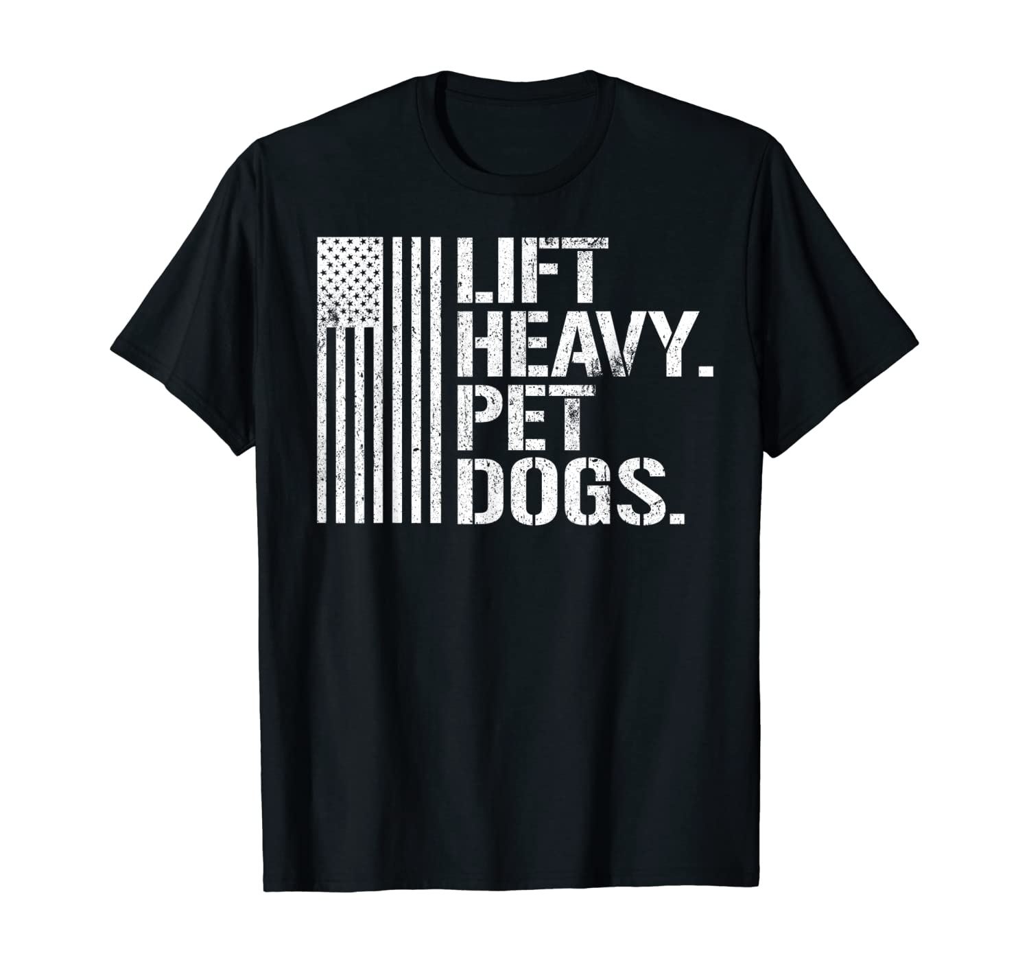 lift heavy pet dogs shirt
