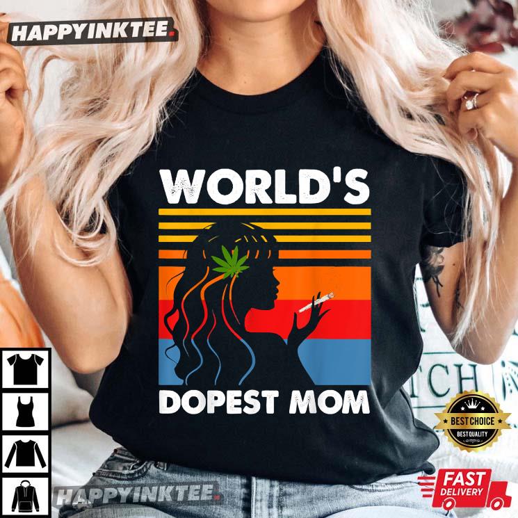 Gift For Mom World’s Dopest Mom Weed Soul Cannabis Vintage T-shirt