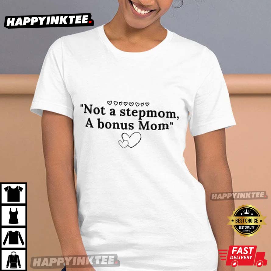 Happy Mother’s Day To My Amazing Step-mom Gift For Mom T-shirt
