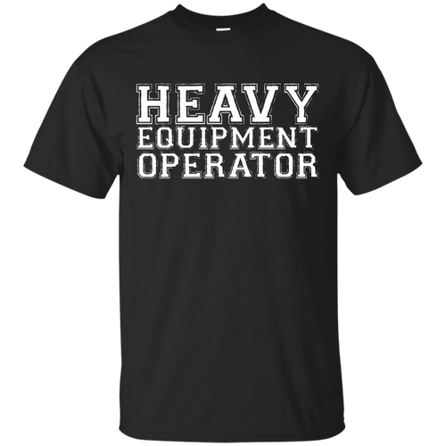 Heavy Equipment Operator Shirts
