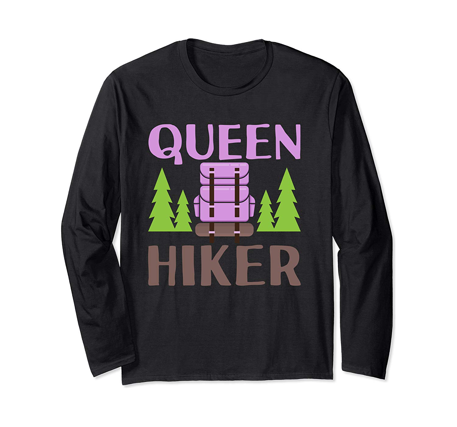 Hiking Shirts Queen Tees Outdoor Mountain Women Gifts Long Sleeve T Shirt