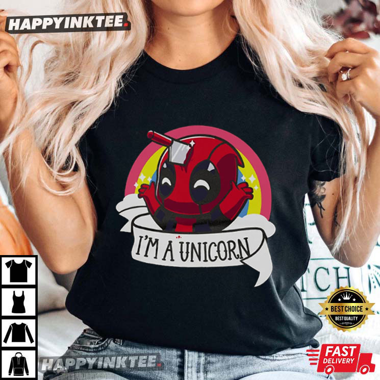 I’m A Unicorn Deadpool T-shirt