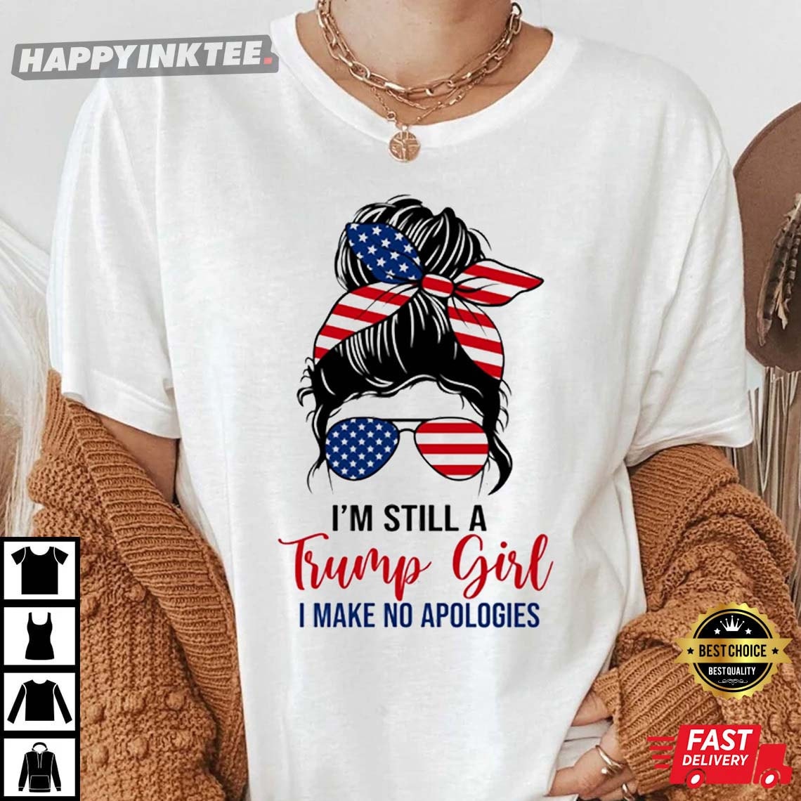I’m Still A Trump Girl I Make No Apologies 2024 T-shirt