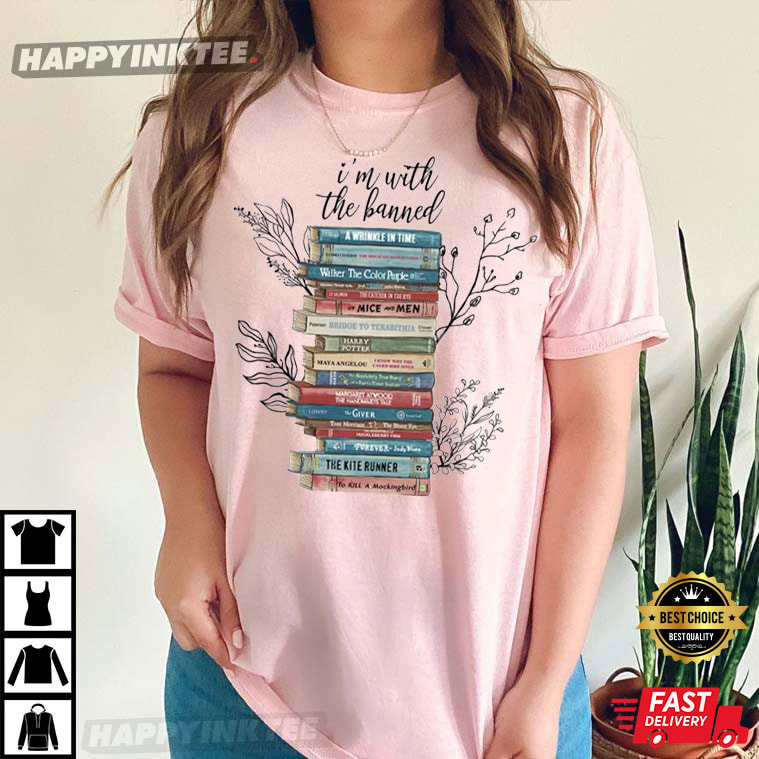 I’m With The Banned, Reading Teacher, Book Lovers T-shirt