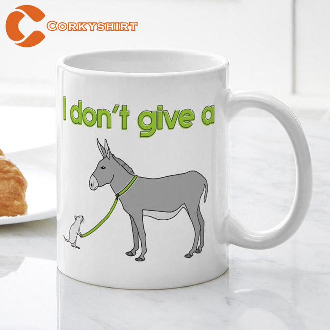 I Don’t Give A Rats Ass Ceramic Coffee Mug