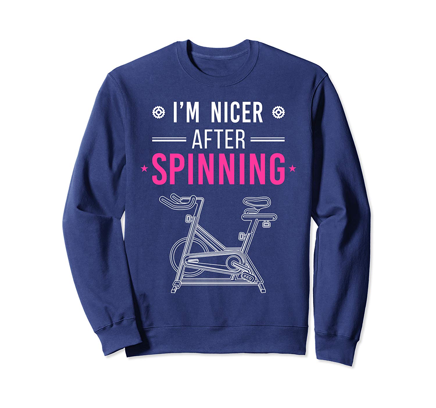 Im Nicer After Spinning Funny Spin Class Gym Workout Gift Sweatshirt