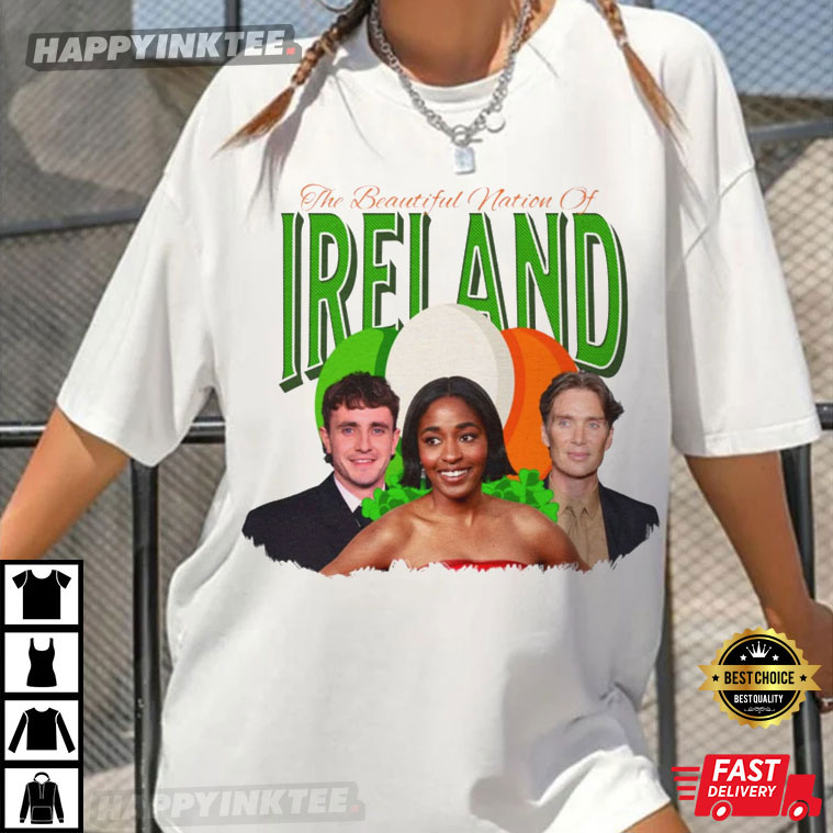 Ireland Proud Paul Mescal Cillian Murphy Ayo Edebiri Paddy’s Day T-shirt