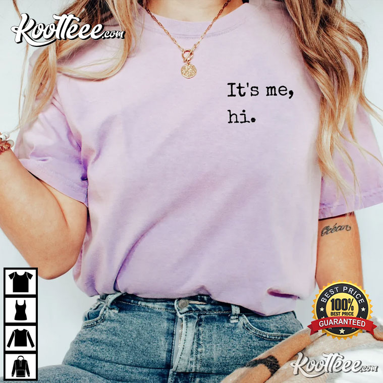 It’s Me Hi Anti-hero Comfort Colors Swiftie Fan Gift T-shirt