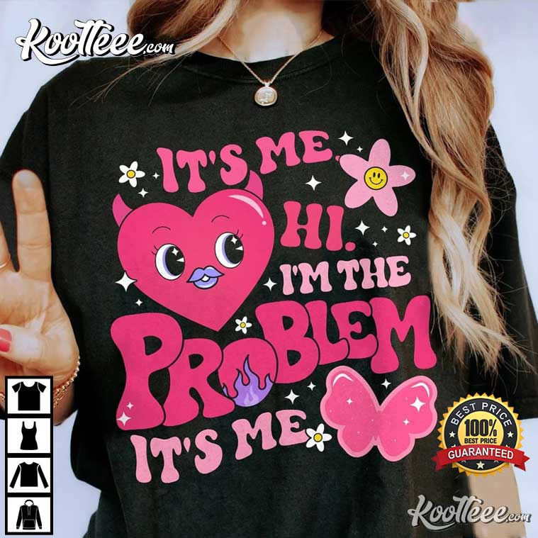 It’s Me Hi I’m The Problem Midnights Swiftie Merch T-shirt