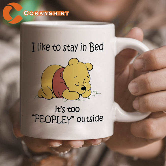 It’s Too Peopley Outside Pooh Mug