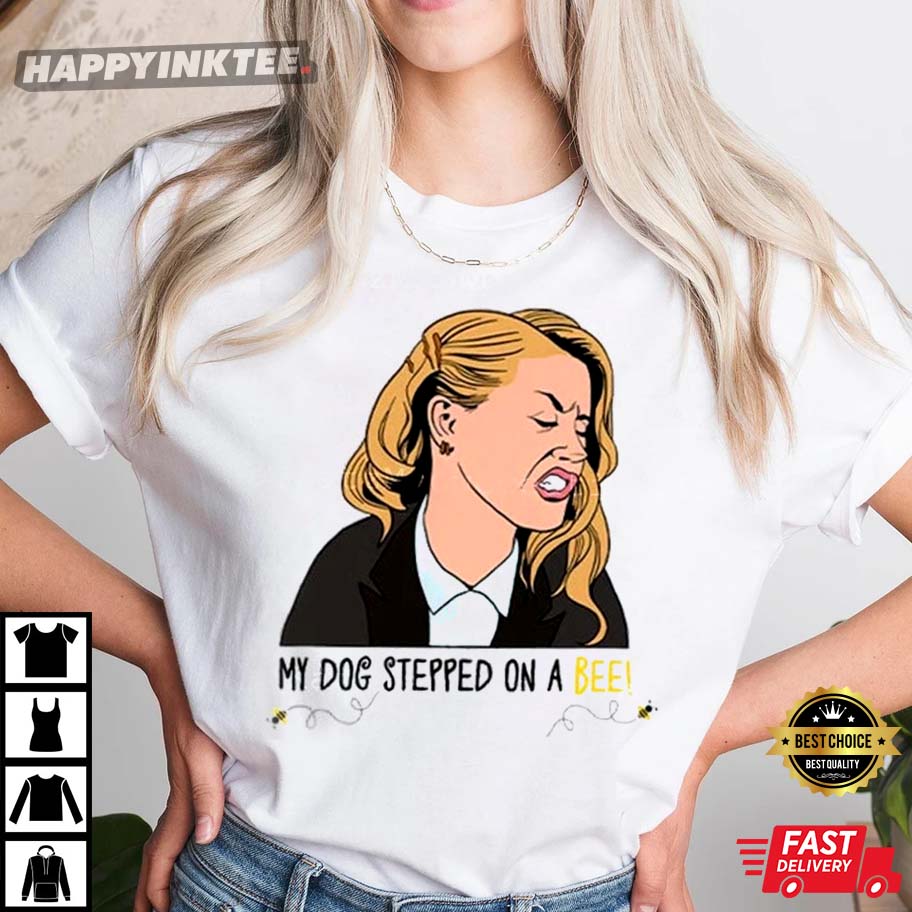 Johnny Depp & Amber Heard My Dog Stepped On A Bee T-shirt