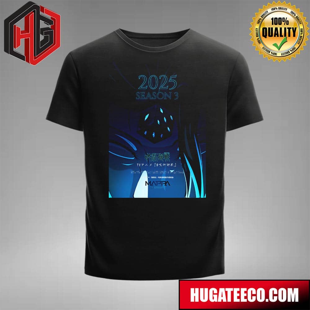 Jujutsu Kaisen Can’t Wait For Season Season 3 2025 By Mappa T-shirt