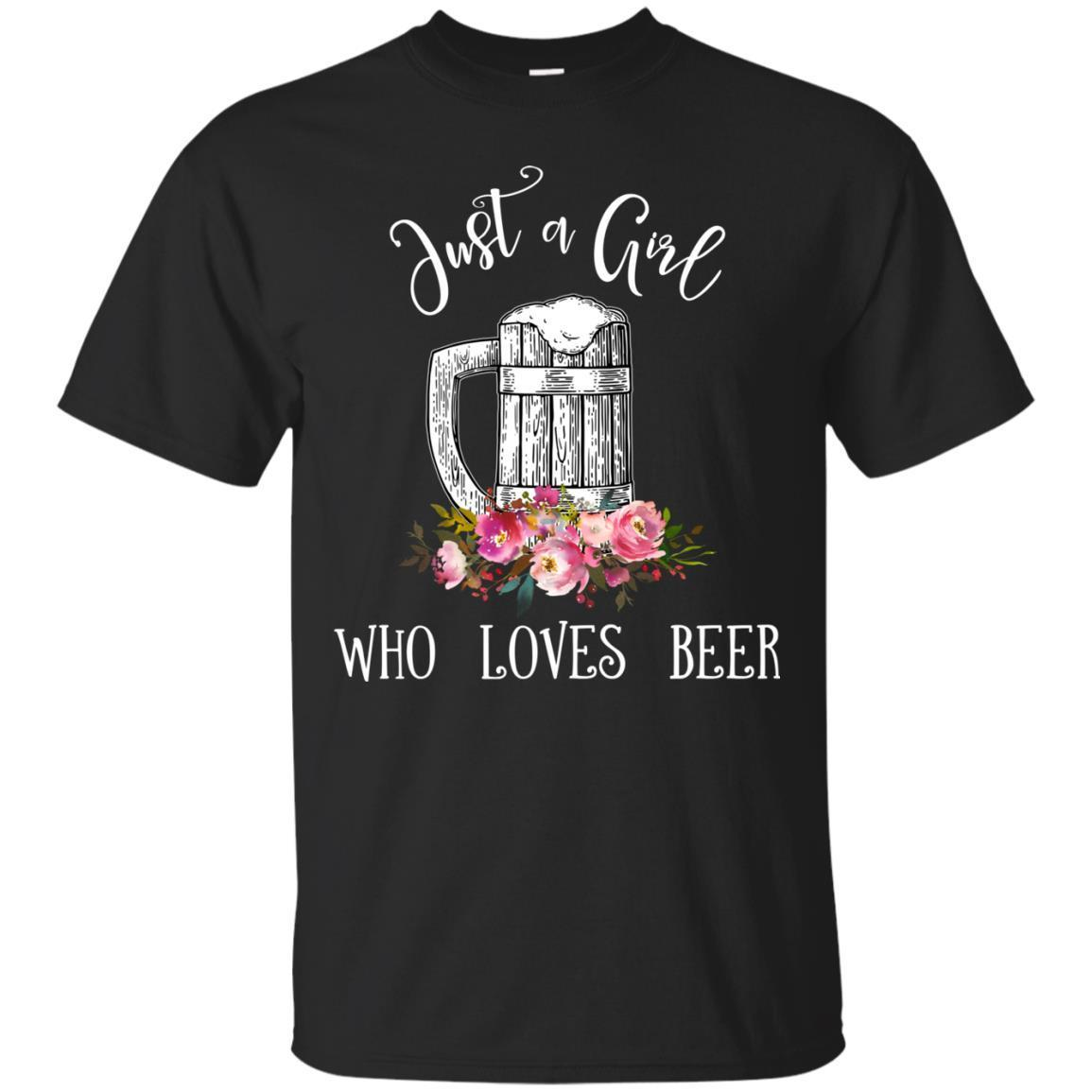 Just A Girl Who Loves Beer Tshirt Men