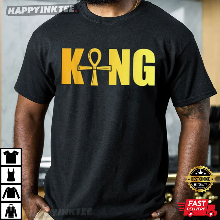 King Egyptian Ankh Kemetic Funny Father’s Day T-shirt