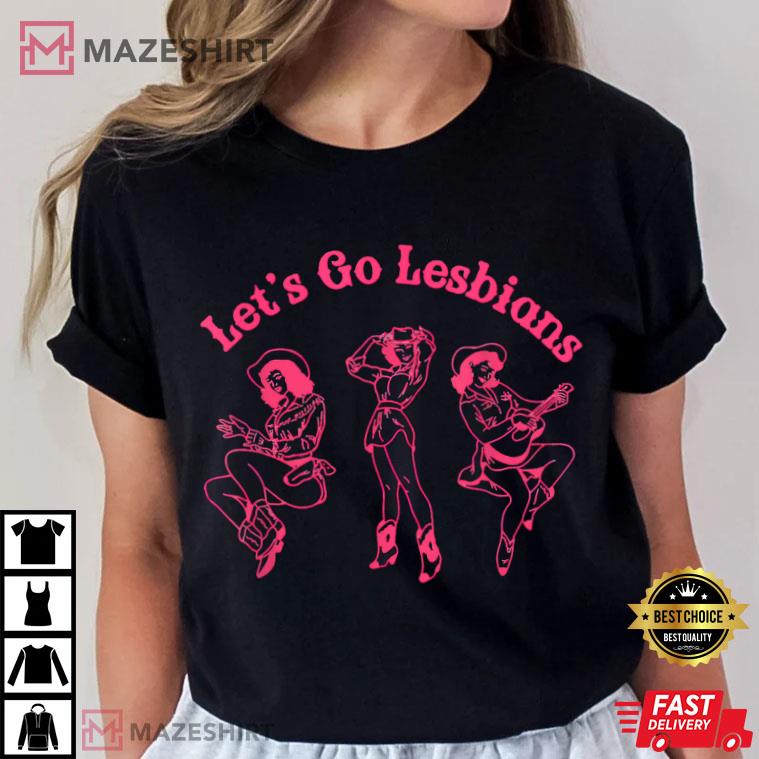 Lgbtq Let’s Go Lesbians Subtle Lesbian Live Laugh T-shirt