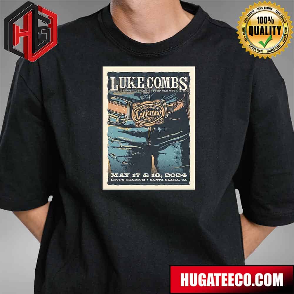Luke Combs Concert Poster For His Performances On May 17-18 In Santa Clara California At Levi’s Stadium Unisex T-shirt