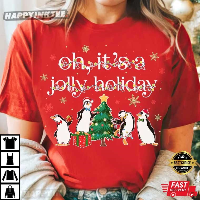 Mary Poppins Penguin Christmas Oh It’s A Jolly Holiday T-shirt