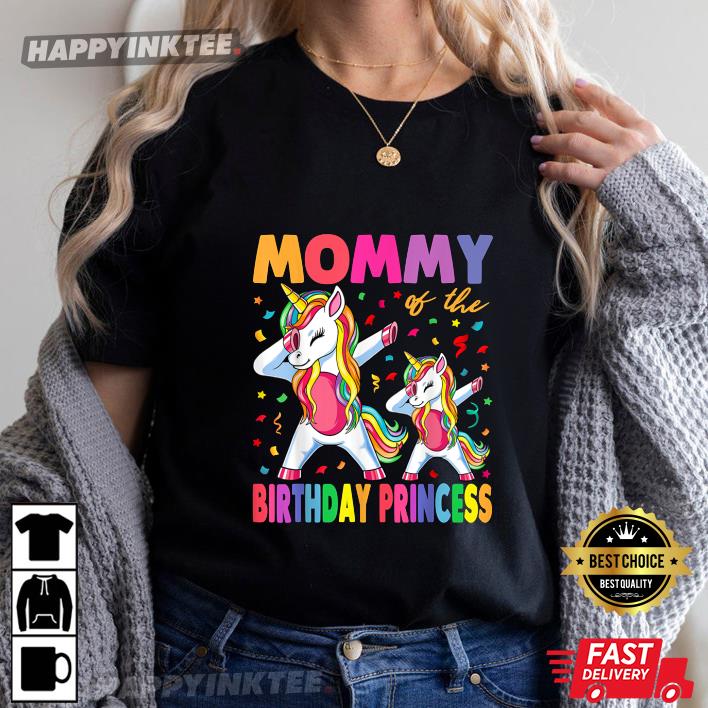 Mother’s Day Gift Mommy Of The Birthday Princess T-shirt