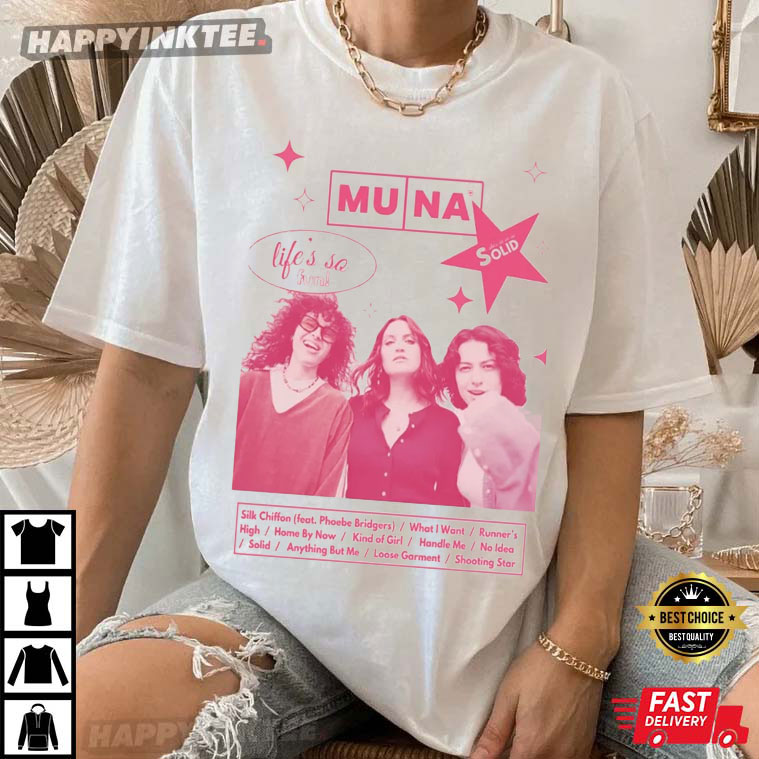 Muna Band Life’s So Fun Tour 2023 T-shirt