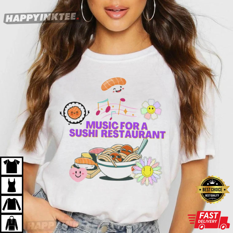 Music For A Sushi Restaurant Harry’s House Merch T-shirt