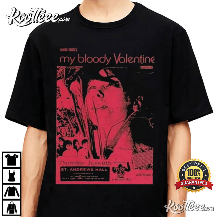 My Bloody Valentine’s Day T-shirt
