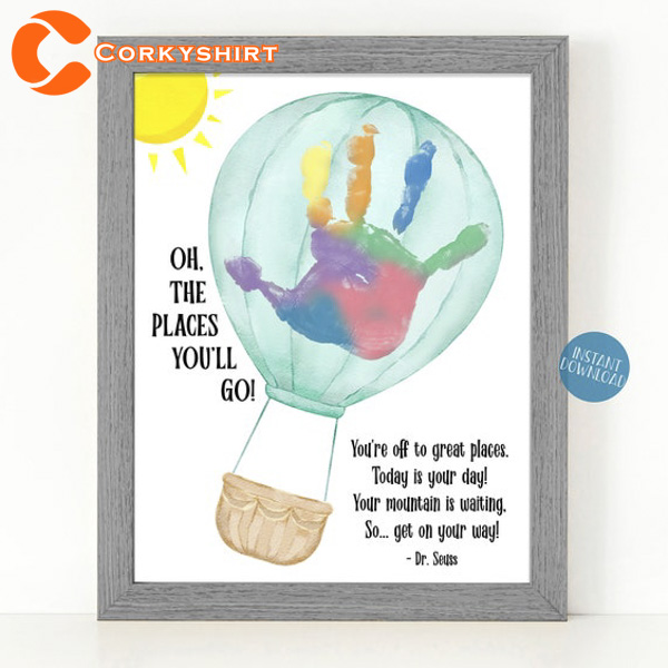 Oh The Places You’ll Go Handprint Craft For Kids Poster