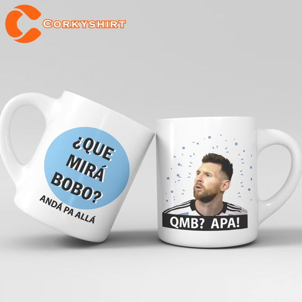 Que Mira’ Bobo Messi Ceramic Mug