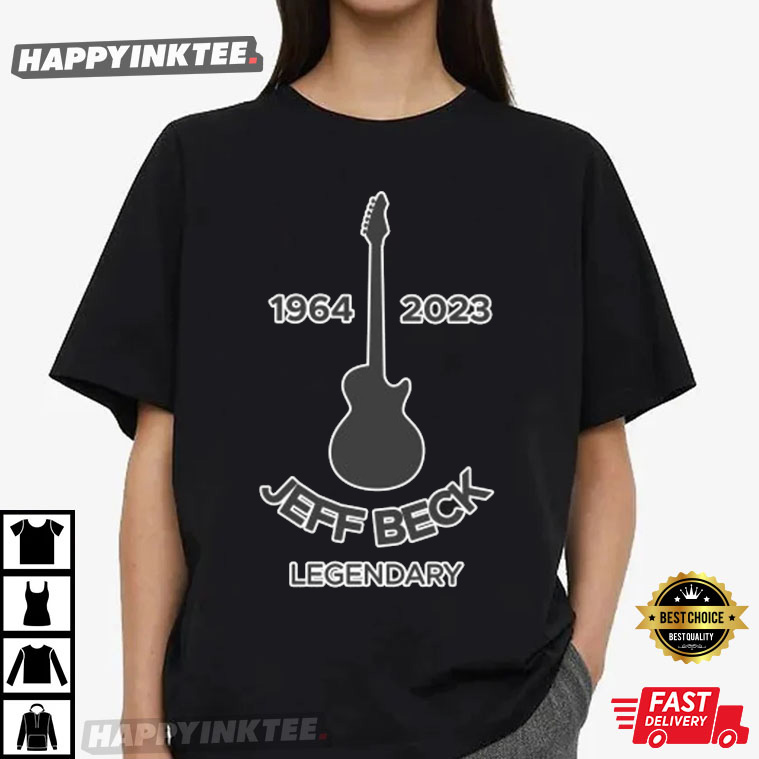 Rest In Peace Jeff Beck Guitarist 1944 – 2023 T-shirt