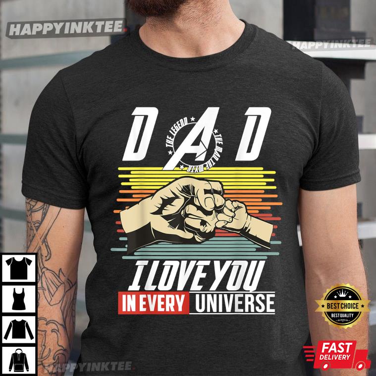 Retro Vintage Dad I Love You In Every Universe Father’s Day T-shirt